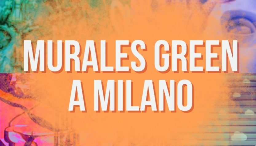 murales green a Milano a tema ecologia e ambiente e sostenibilità